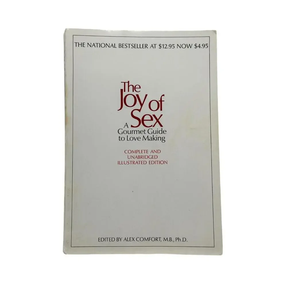 The Joy Of Sex A Gourmet Guide To Lovemaking Complete Unabridged Illustrated - Picture 1 of 7